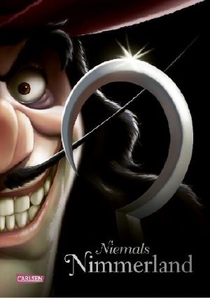 [Disney Villains 09] • Niemals Nimmerland